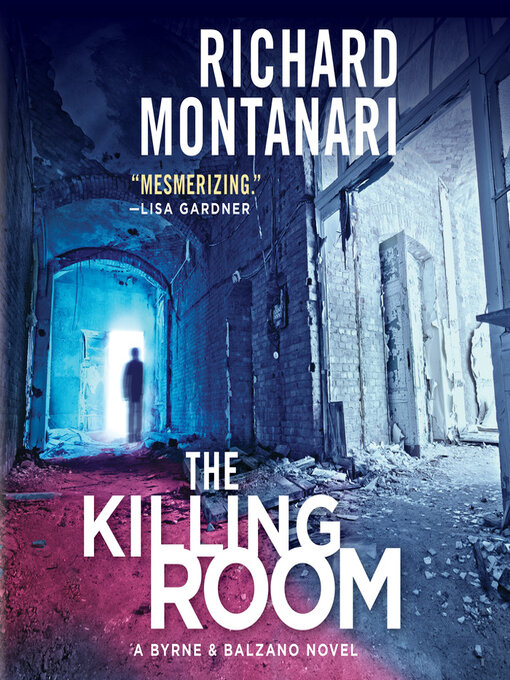 Title details for The Killing Room by Richard Montanari - Available